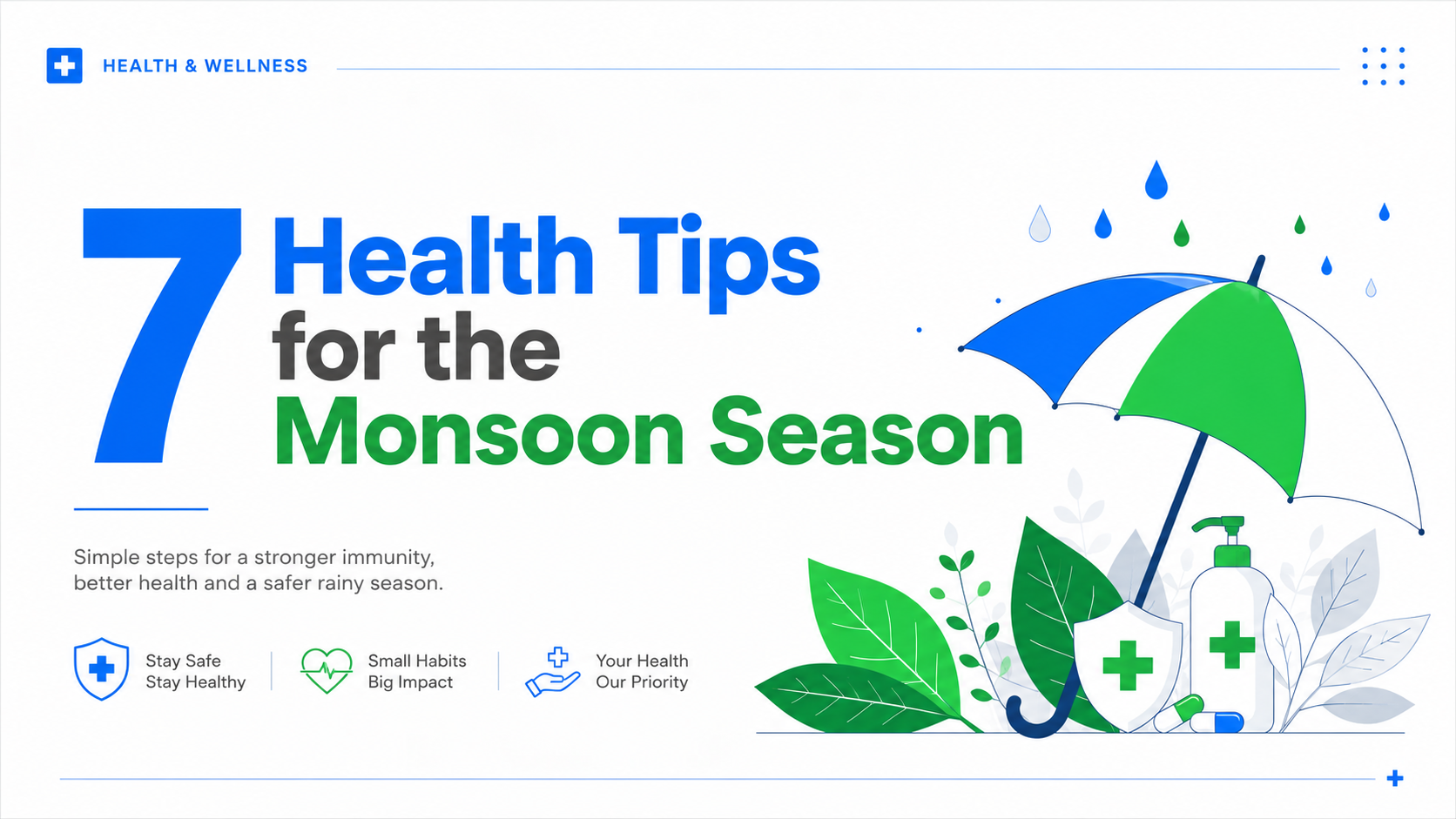7 Health Tips for the Monsoon Season