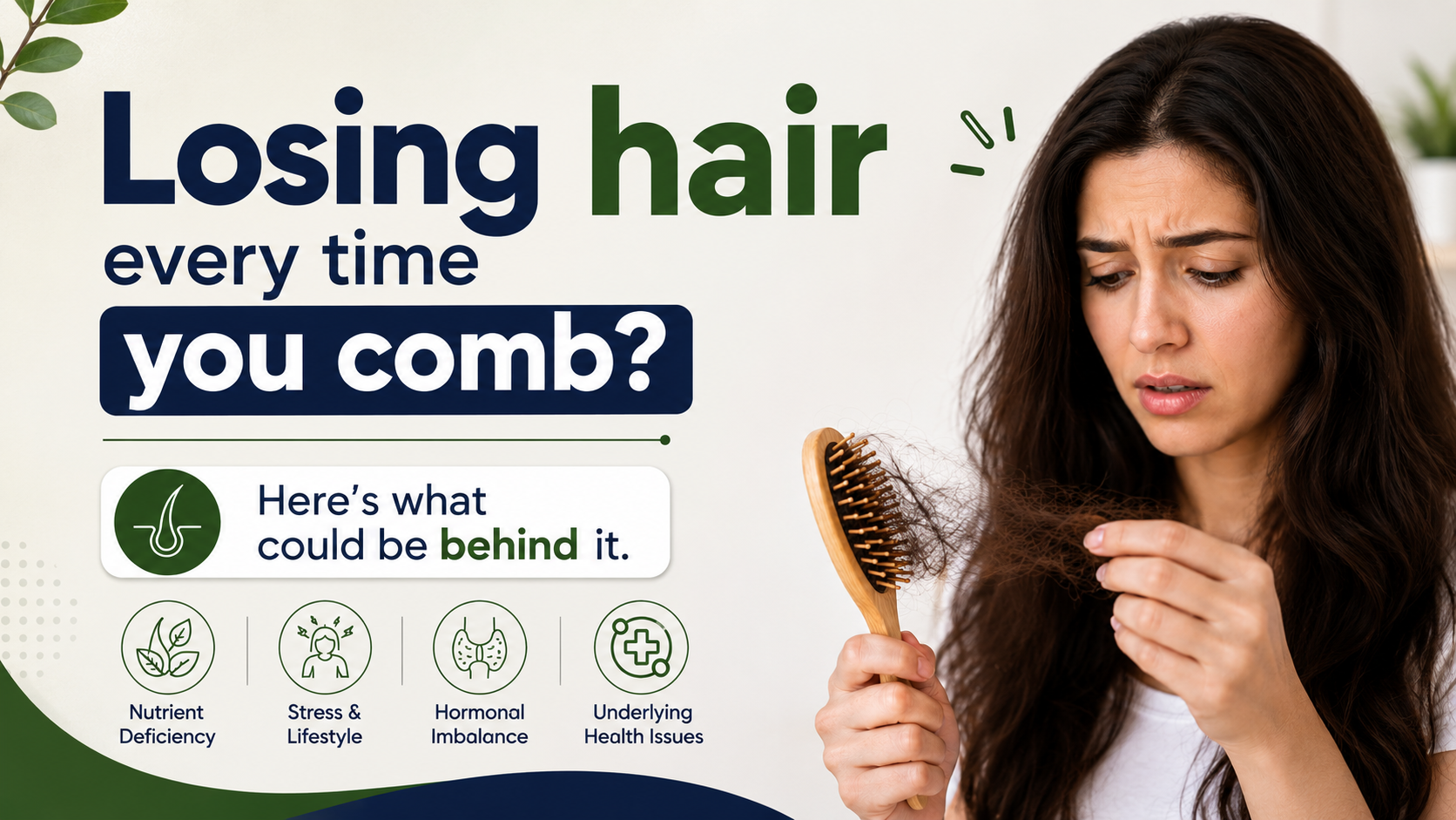 Losing hair every time you comb? Here’s what could be behind it.